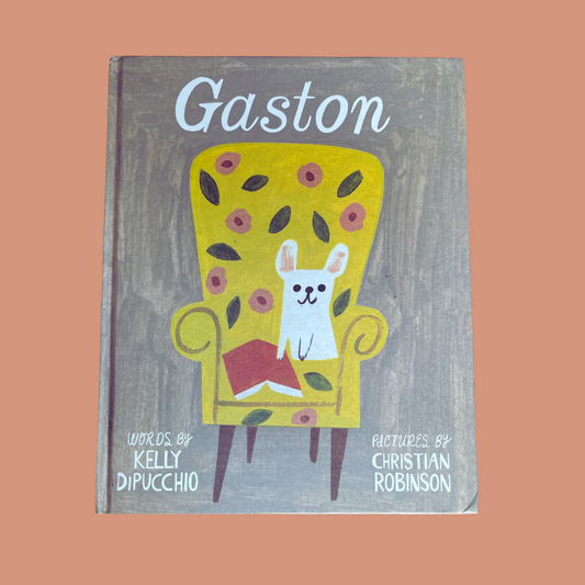 Enfant livre - Gaston de Kelly DiPucchio